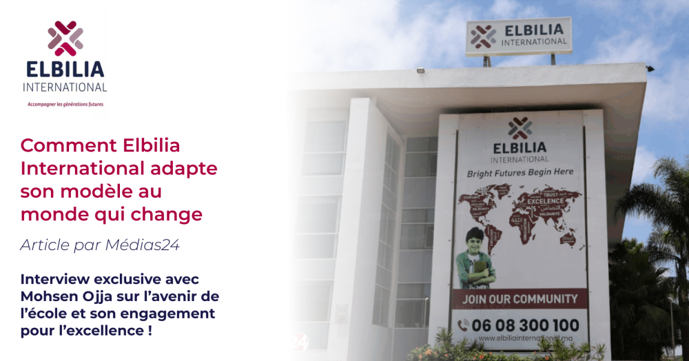 Modèle trilingue, infrastructures modernes, Fab Labs... Comment Elbilia International adapte son modèle au monde qui change